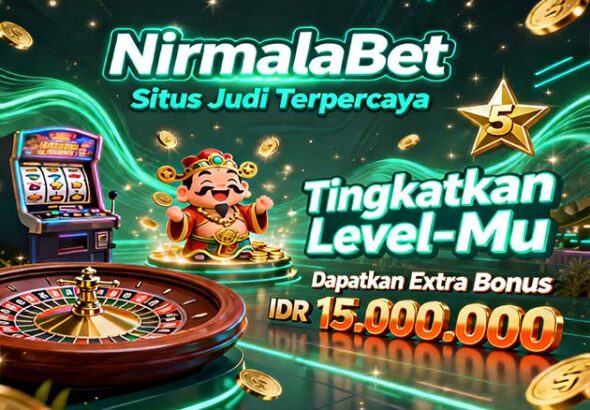 NirmalaBet Slot BSI Online Gacor Mudah Jackpot