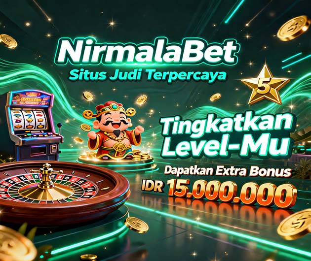 NirmalaBet Slot BSI Online Gacor Mudah Jackpot
